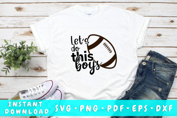 Let’s Do This Boys Football SVG: A Graphic Designer’s Real-World Review for Client Projects